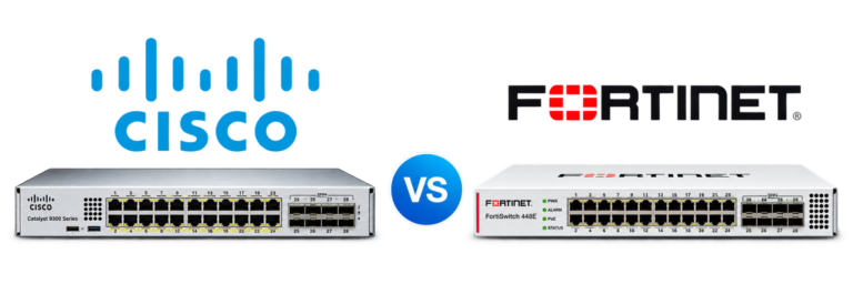  Cisco vs Fortinet Switches: Which Fits Your Business?